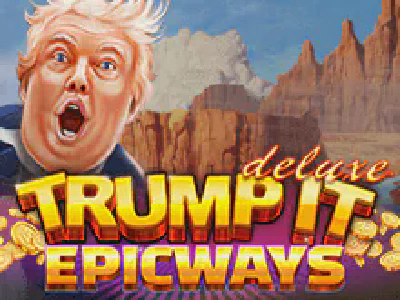 Trump it Deluxe Epicways