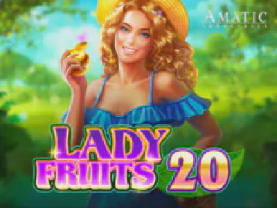 Lady Fruits 20