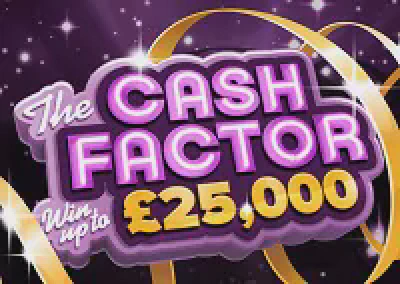 Cash Factor 25k