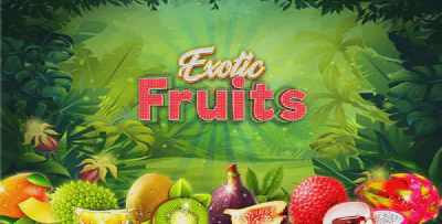 Exotic Fruits