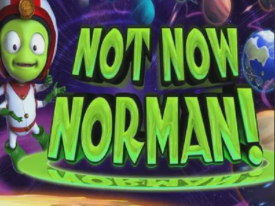 Not Now Norman