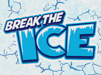 Break the Ice