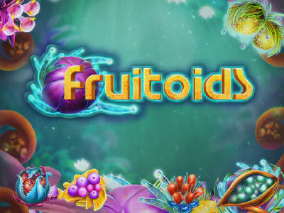 Fruitoids